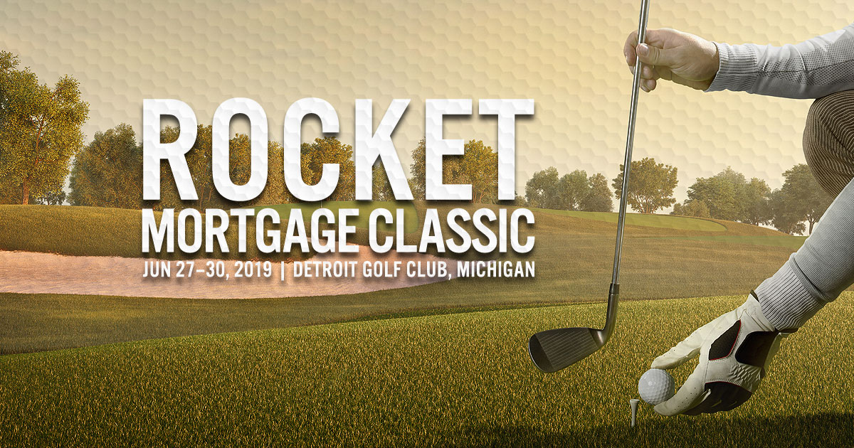 2019 PGA Tour: Rocket Mortgage Classic 2019 PGA Tour: Rocket Mortgage Classic